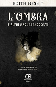 L'ombra e altri oscuri racconti - Librerie.coop