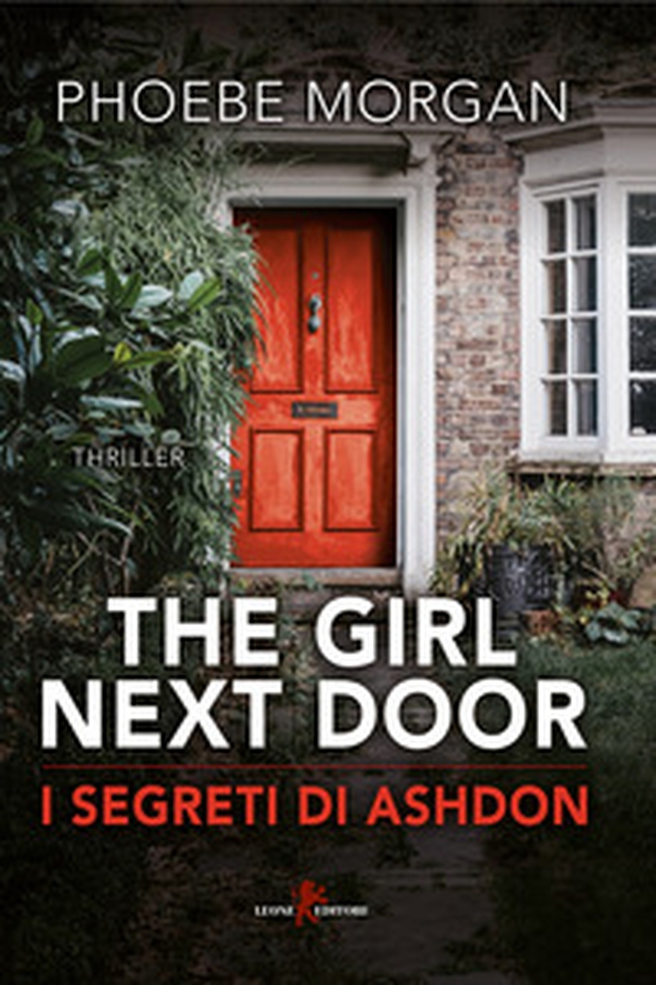 The girl next door. I segreti di Ashdon - Librerie.coop The girl next door. I segreti di Ashdon - Librerie.coop