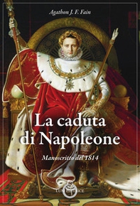 La caduta di Napoleone - Librerie.coop