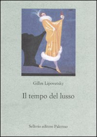 Il tempo del lusso - Librerie.coop