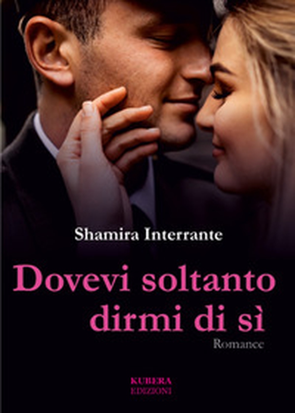 Dovevi soltanto dirmi di sì - Librerie.coop Dovevi soltanto dirmi di sì - Librerie.coop