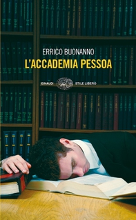 L'accademia Pessoa - Librerie.coop L'accademia Pessoa - Librerie.coop