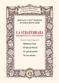 La Straferrara. Ricordi di un capocomico - Librerie.coop