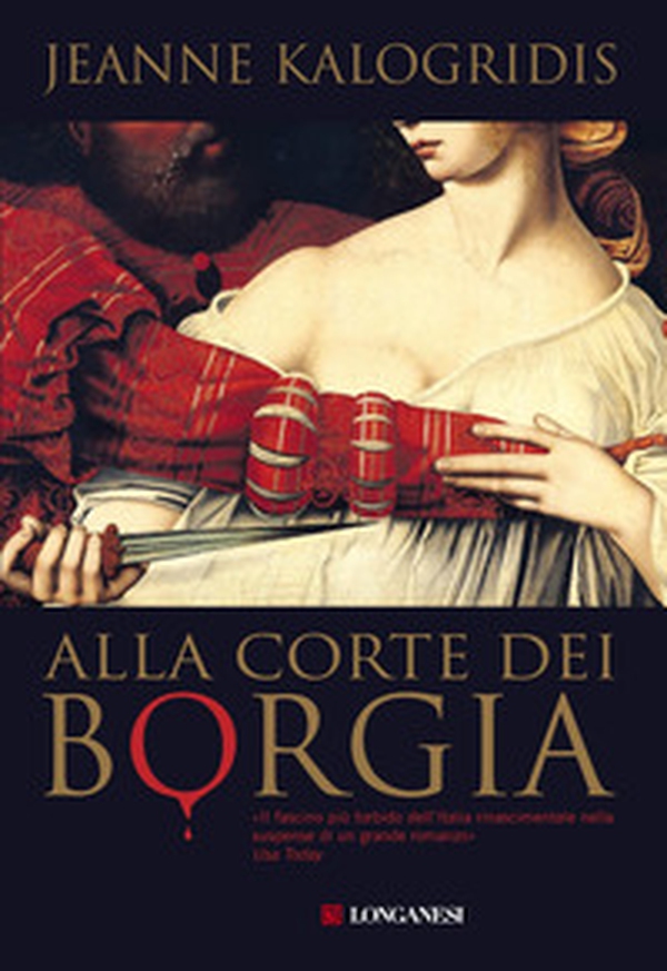 Alla corte dei Borgia - Librerie.coop Alla corte dei Borgia - Librerie.coop