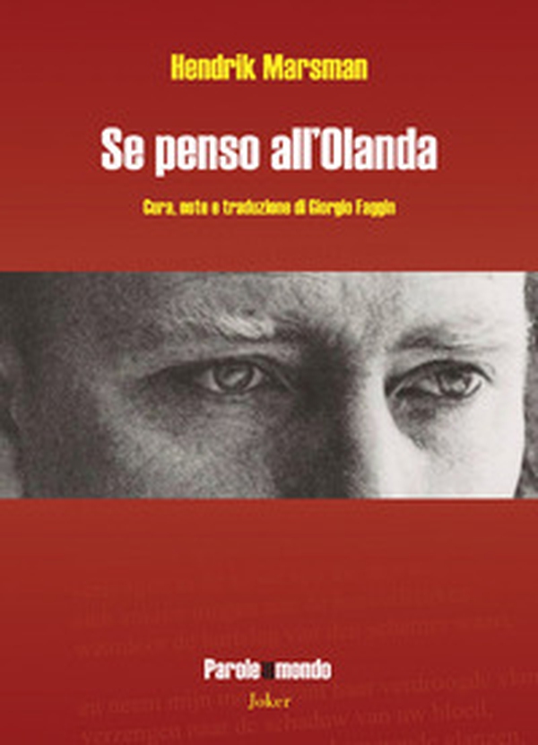 Se penso all'Olanda. Testo olandese a fronte - Librerie.coop Se penso all'Olanda. Testo olandese a fronte - Librerie.coop