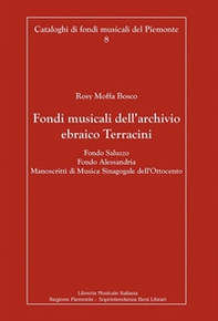 Fondi musicali dell'archivio ebraico Terracini. Fondo Saluzzo, fondo Alessandria, manoscritti di musica sinagogale dell'Ottocento - Librerie.coop Fondi musicali dell'archivio ebraico Terracini. Fondo Saluzzo, fondo Alessandria, manoscritti di musica sinagogale dell'Ottocento - Librerie.coop