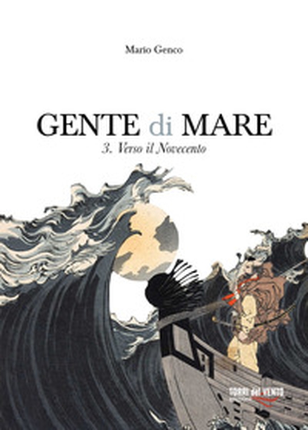 Gente di mare - Vol. 3 - Librerie.coop Gente di mare - Vol. 3 - Librerie.coop