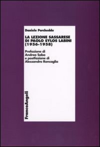 La lezione sassarese di Paolo Sylos Labini (1956-1958) - Librerie.coop La lezione sassarese di Paolo Sylos Labini (1956-1958) - Librerie.coop