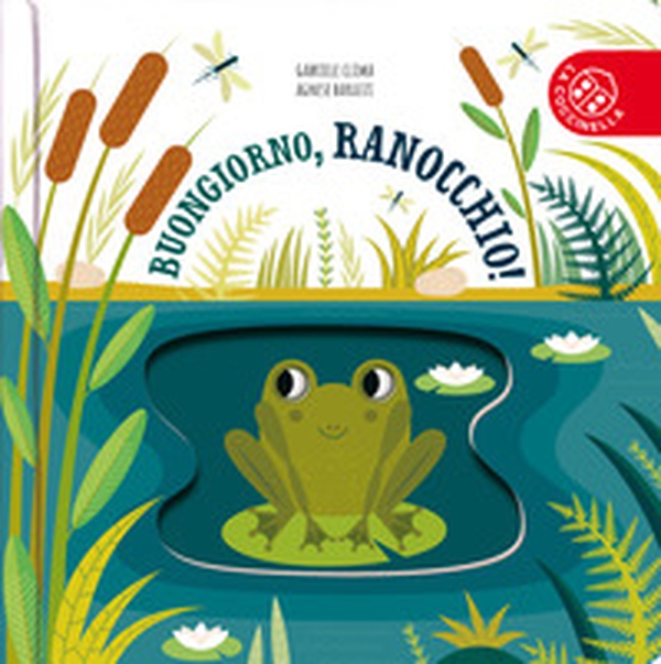 Buongiorno, ranocchia! - Librerie.coop Buongiorno, ranocchia! - Librerie.coop