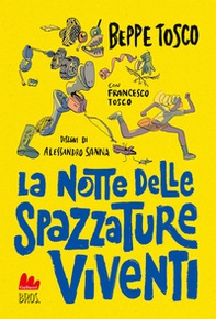 La notte delle spazzature viventi - Librerie.coop La notte delle spazzature viventi - Librerie.coop