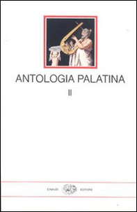 Antologia palatina. Testo greco a fronte - Vol. 2 - Librerie.coop