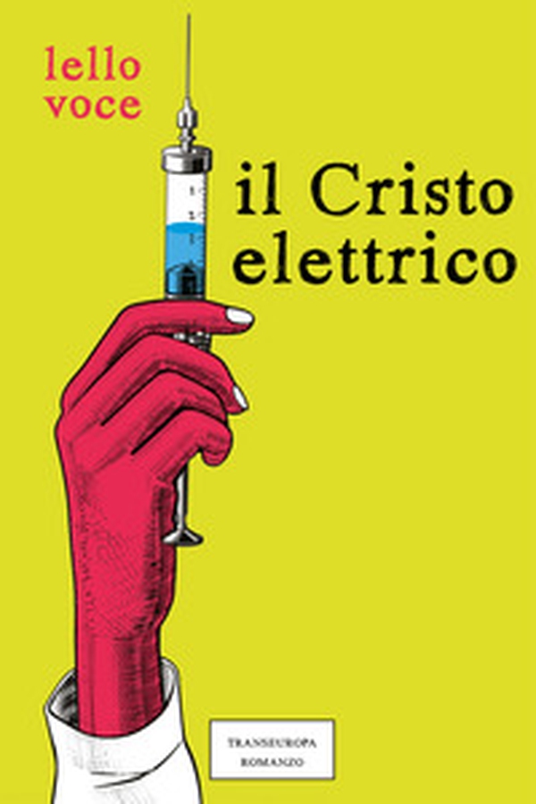Il Cristo elettrico - Librerie.coop Il Cristo elettrico - Librerie.coop