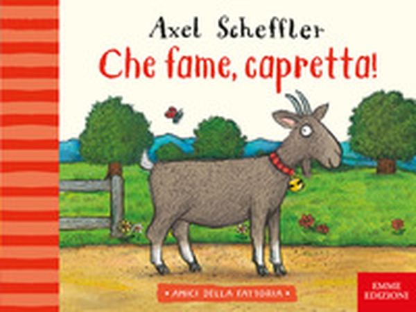 Che fame, capretta! - Librerie.coop Che fame, capretta! - Librerie.coop