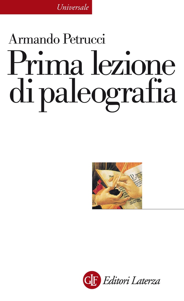 Prima lezione di paleografia - Librerie.coop Prima lezione di paleografia - Librerie.coop