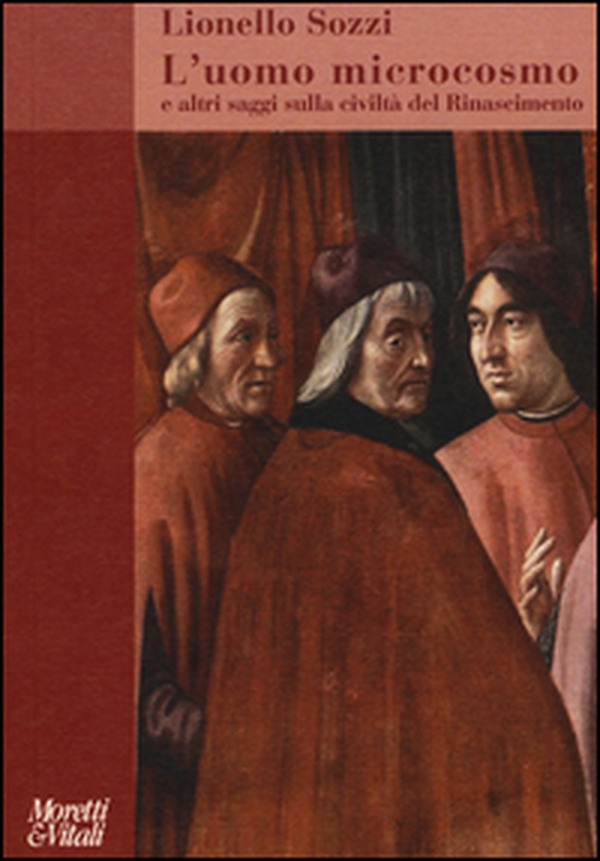 L'uomo microcosmo e altri saggi sulla civiltà del Rinascimento - Librerie.coop L'uomo microcosmo e altri saggi sulla civiltà del Rinascimento - Librerie.coop