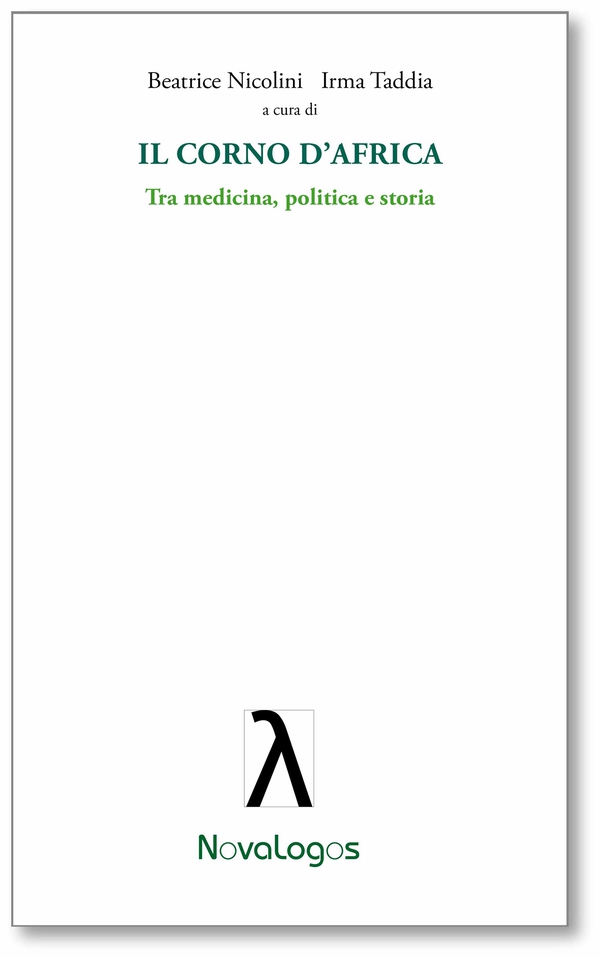 Il Corno d'Africa. Tra Medicina, politica e storia - Librerie.coop Il Corno d'Africa. Tra Medicina, politica e storia - Librerie.coop