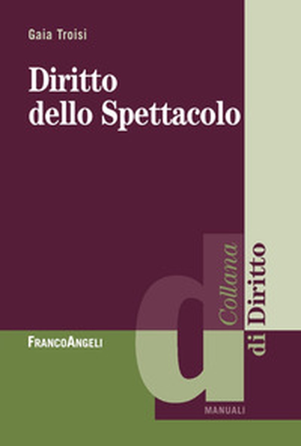 Diritto dello spettacolo - Librerie.coop Diritto dello spettacolo - Librerie.coop