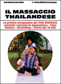 Il massaggio thailandese - Librerie.coop Il massaggio thailandese - Librerie.coop