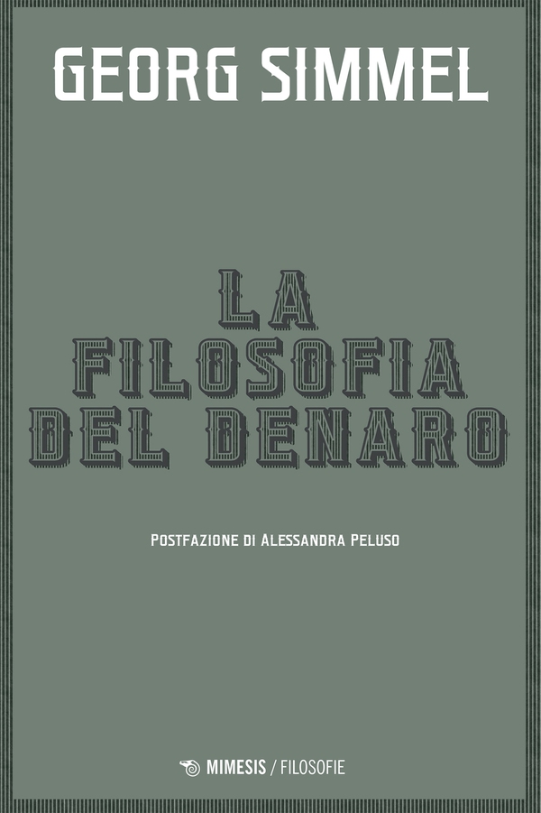 La filosofia del denaro - Librerie.coop La filosofia del denaro - Librerie.coop