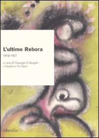 L'ultimo Rebora. 1954-1957 - Librerie.coop