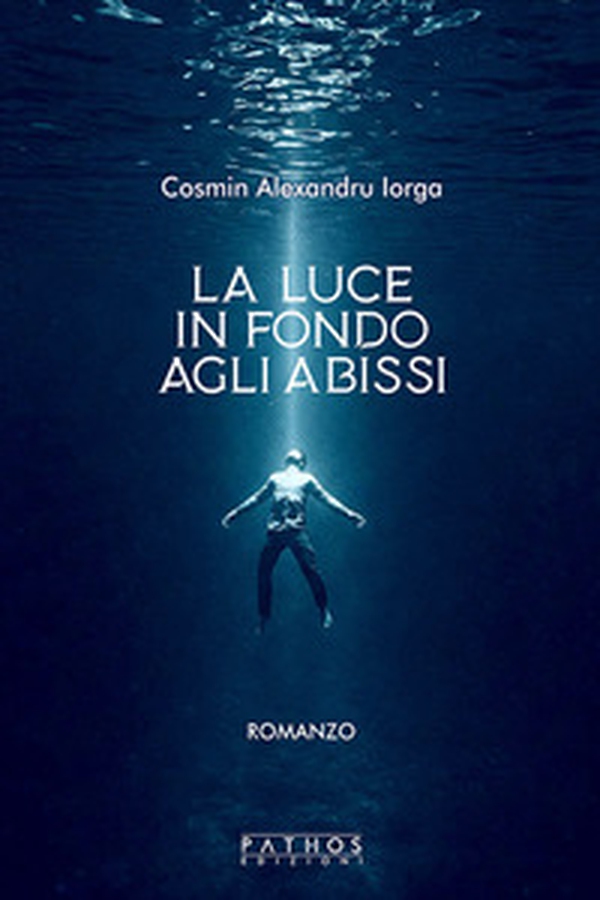 La luce in fondo agli abissi - Librerie.coop La luce in fondo agli abissi - Librerie.coop
