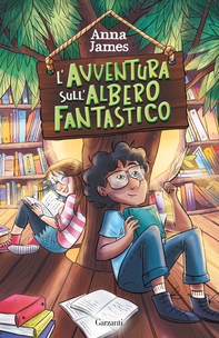 L'avventura sull'albero fantastico - Librerie.coop