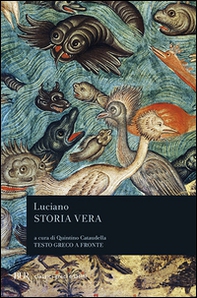 Storia vera. Testo greco a fronte - Librerie.coop