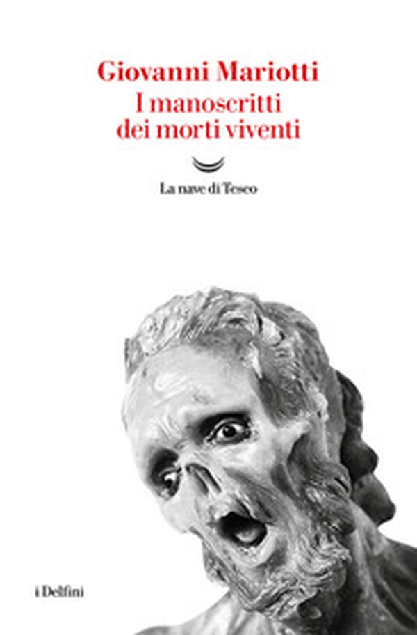 I manoscritti dei morti viventi - Librerie.coop I manoscritti dei morti viventi - Librerie.coop