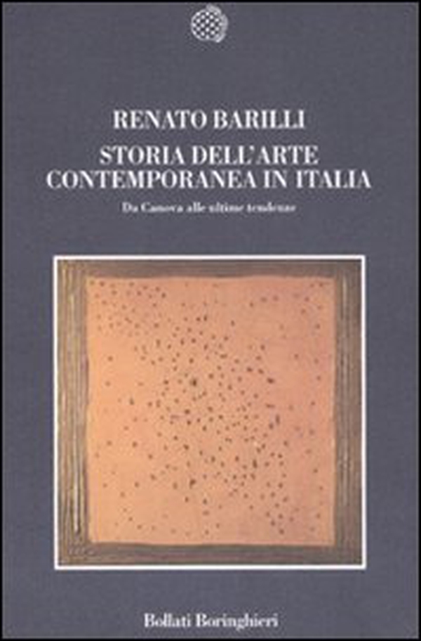 Storia dell'arte contemporanea in Italia. Da Canova alle ultime tendenze 1789-2006 - Librerie.coop Storia dell'arte contemporanea in Italia. Da Canova alle ultime tendenze 1789-2006 - Librerie.coop