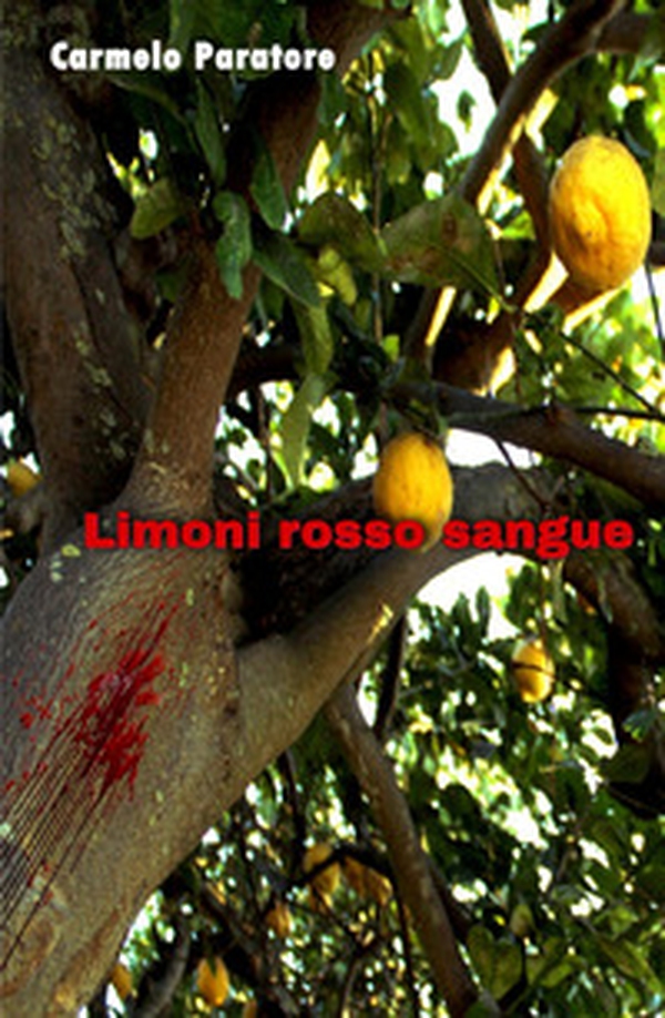 Limoni rosso sangue - Librerie.coop Limoni rosso sangue - Librerie.coop