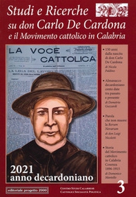 Studi e ricerche su don Carlo De Cardona e il Movimento Cattolico in Calabria. 2021 anno decardoniano - Vol. 3 - Librerie.coop