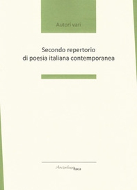 Secondo repertorio di poesia italiana contemporanea - Librerie.coop