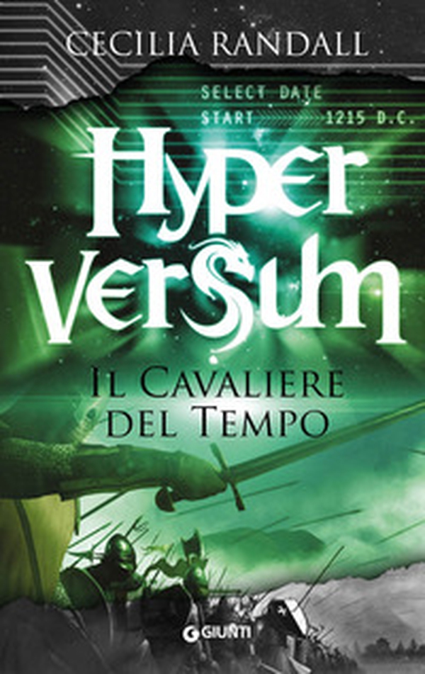 Il cavaliere del tempo. Hyperversum - Vol. 3 - Librerie.coop Il cavaliere del tempo. Hyperversum - Vol. 3 - Librerie.coop