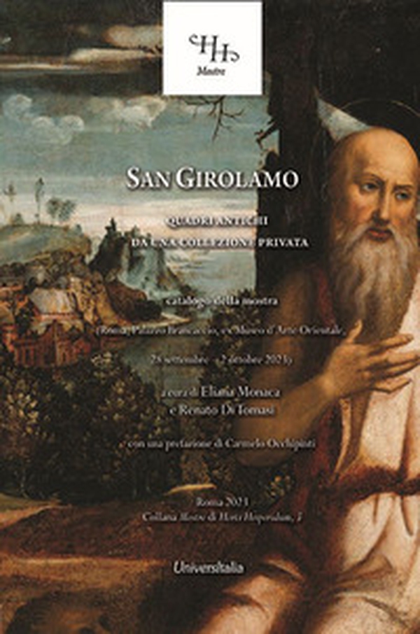 San Girolamo. Quadri antichi da una collezione privata - Librerie.coop San Girolamo. Quadri antichi da una collezione privata - Librerie.coop