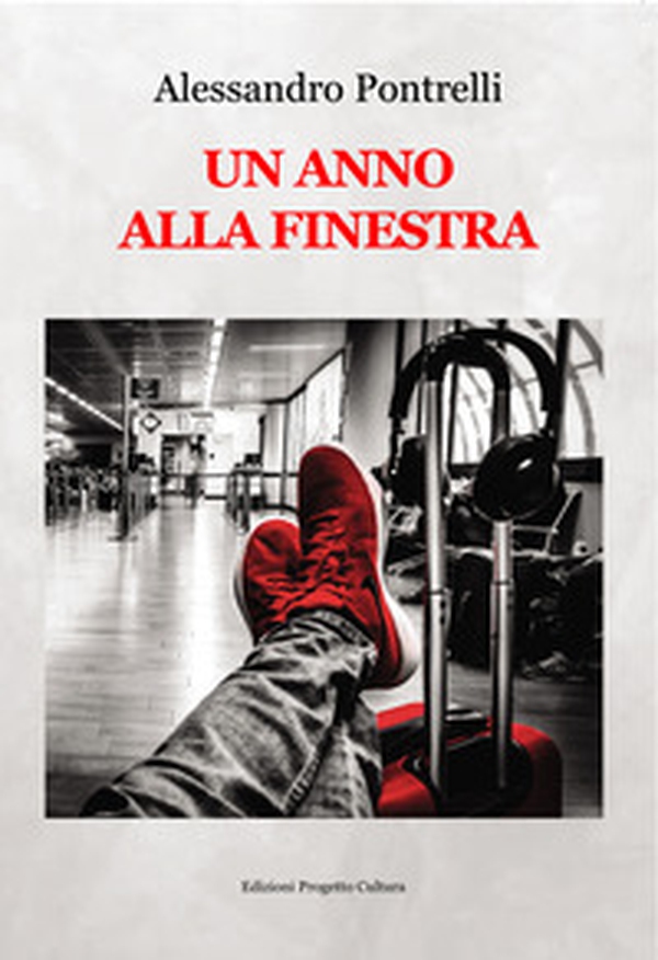 Un anno alla finestra - Librerie.coop Un anno alla finestra - Librerie.coop