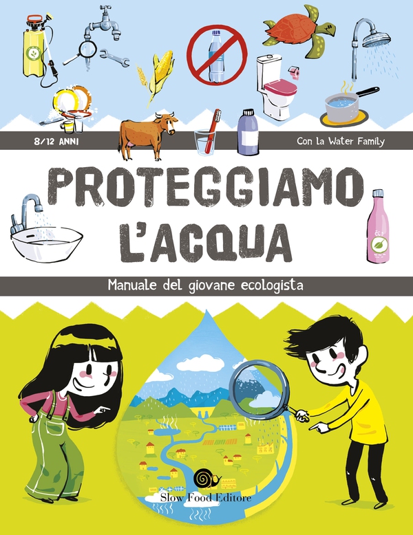 Proteggiamo l'acqua - Librerie.coop Proteggiamo l'acqua - Librerie.coop