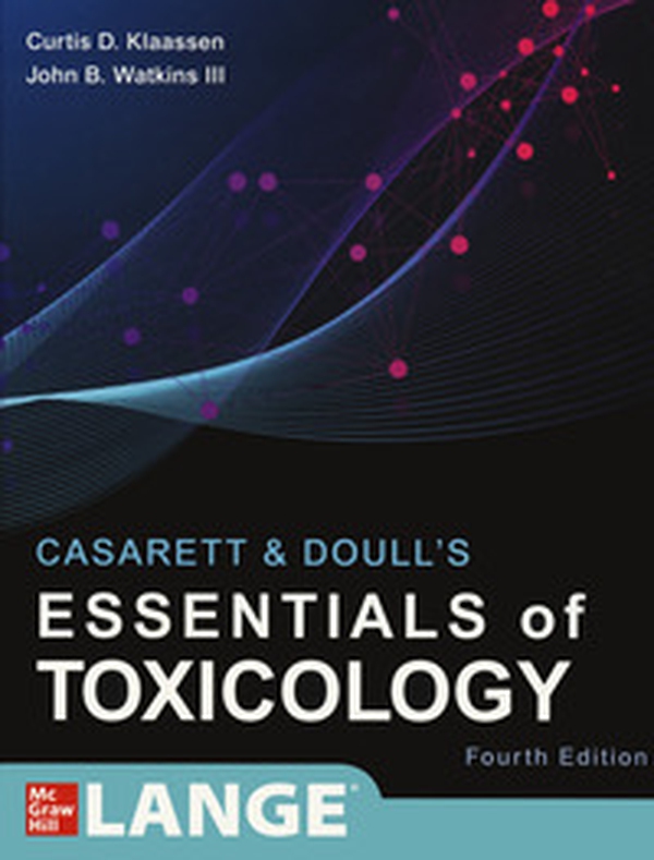 Casarett & Doull's essentials of toxicology - Librerie.coop Casarett & Doull's essentials of toxicology - Librerie.coop