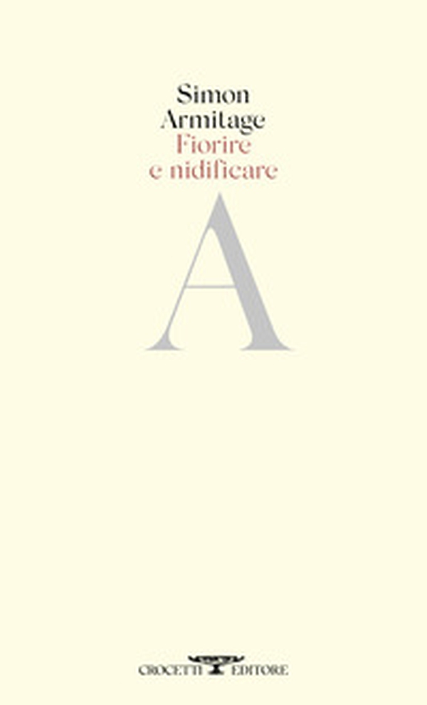Fiorire e nidificare. Testo originale a fronte - Librerie.coop