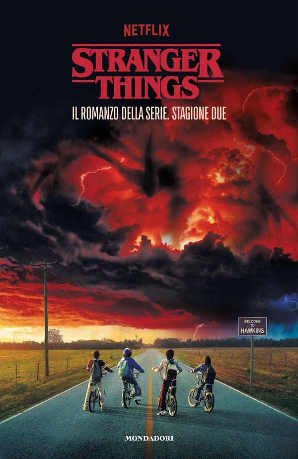 Stranger Things. Stagione due. Il romanzo ufficiale - Librerie.coop