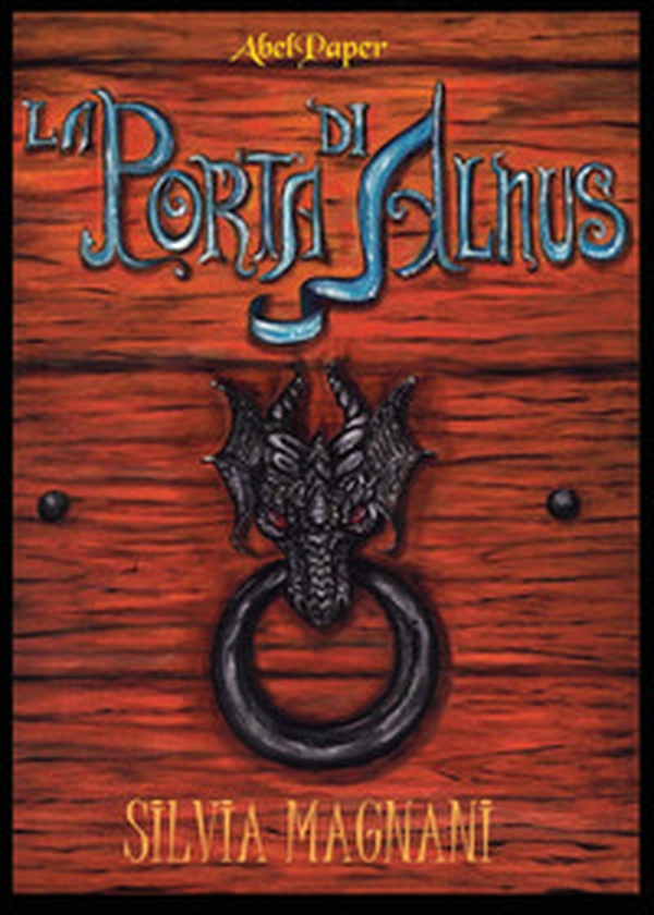 La porta di Alnus - Librerie.coop La porta di Alnus - Librerie.coop