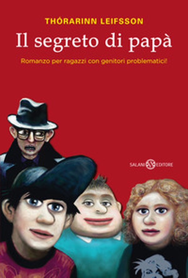 Il segreto di papà. Romanzo per ragazzi con genitori problematici! - Librerie.coop Il segreto di papà. Romanzo per ragazzi con genitori problematici! - Librerie.coop