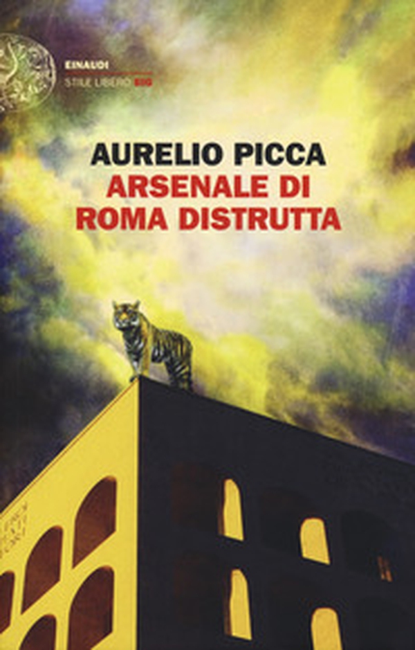 Arsenale di Roma distrutta - Librerie.coop Arsenale di Roma distrutta - Librerie.coop