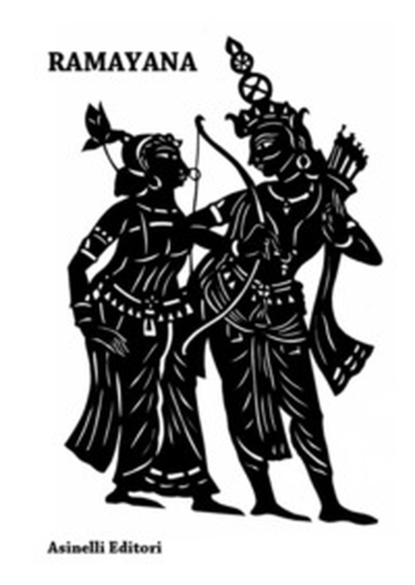 Ramayana. La grande storia del principe Rama e di Sita sua sposa - Librerie.coop Ramayana. La grande storia del principe Rama e di Sita sua sposa - Librerie.coop