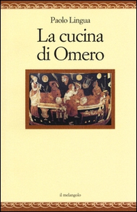 La cucina di Omero - Librerie.coop
