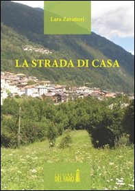 La strada di casa - Librerie.coop