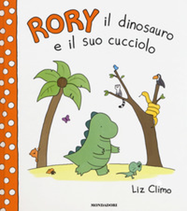 Rory il dinosauro e il suo cucciolo - Librerie.coop Rory il dinosauro e il suo cucciolo - Librerie.coop