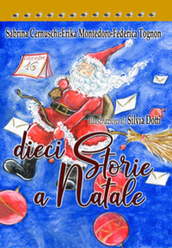 Dieci storie a Natale - Librerie.coop Dieci storie a Natale - Librerie.coop