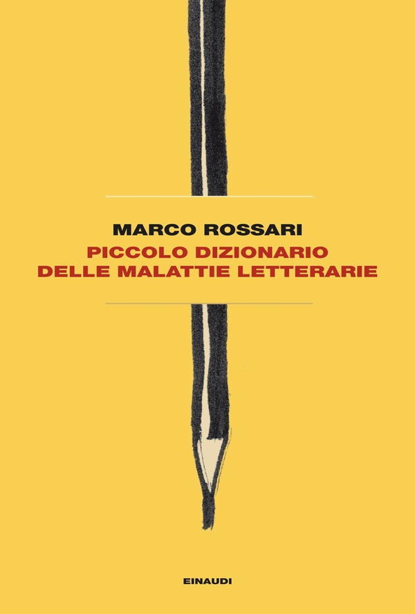 Piccolo dizionario delle malattie letterarie - Librerie.coop Piccolo dizionario delle malattie letterarie - Librerie.coop