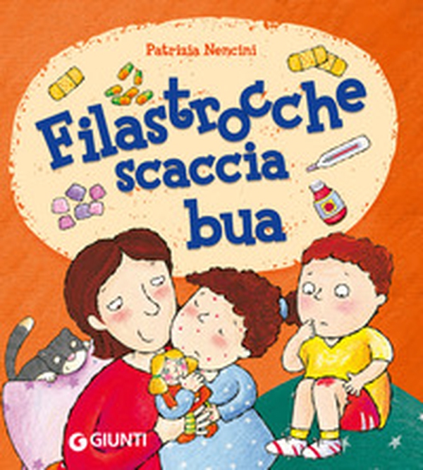 Filastrocche scaccia bua - Librerie.coop Filastrocche scaccia bua - Librerie.coop