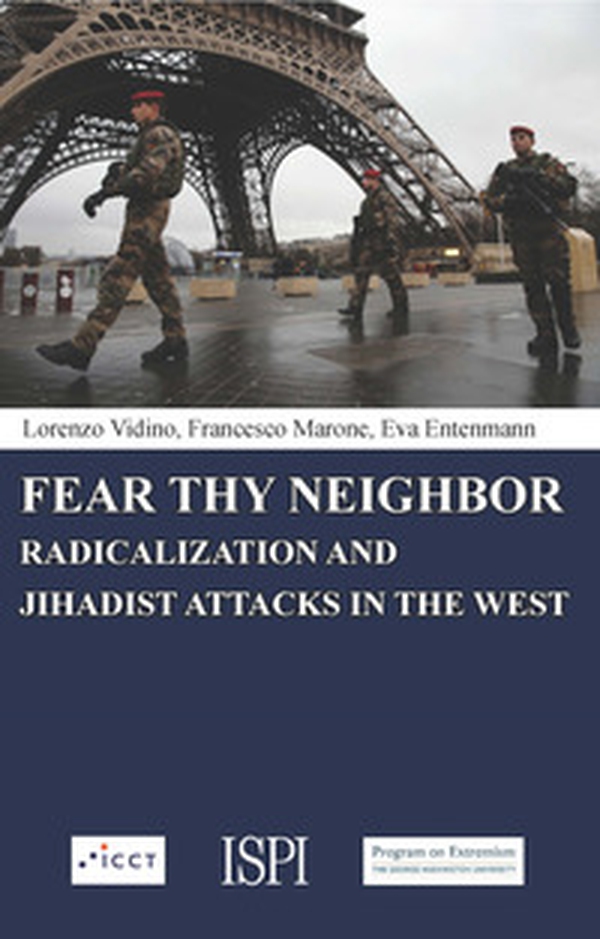 Fear thy neighbor. Radicalization and jihadist attacks in the West - Librerie.coop Fear thy neighbor. Radicalization and jihadist attacks in the West - Librerie.coop
